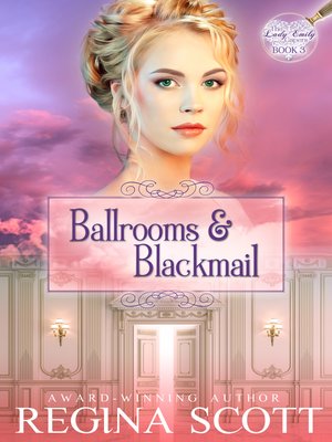 cover image of Ballrooms and Blackmail